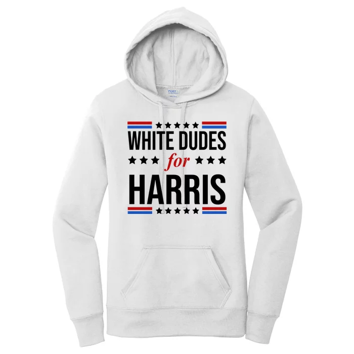 White Dudes For Kamala Harris Election Women's Pullover Hoodie