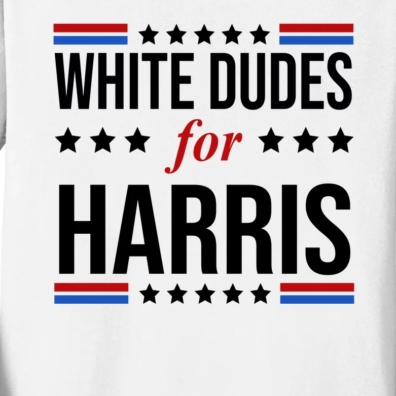 White Dudes For Kamala Harris Election Kids Long Sleeve Shirt