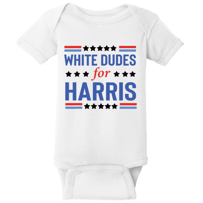 White Dudes For Kamala Harris Baby Bodysuit