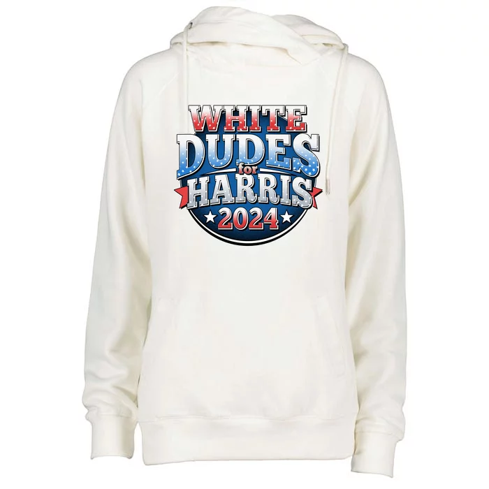 White Dudes For Kamala Harris 2024 Election Womens Funnel Neck Pullover Hood