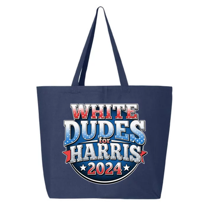 White Dudes For Kamala Harris 2024 Election 25L Jumbo Tote