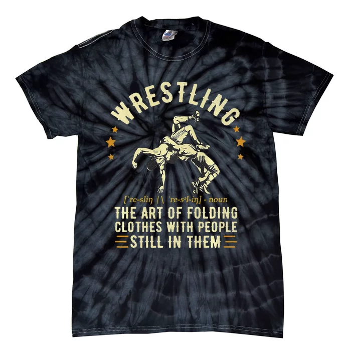 Wrestling Definition Funny Wrestle Tie-Dye T-Shirt