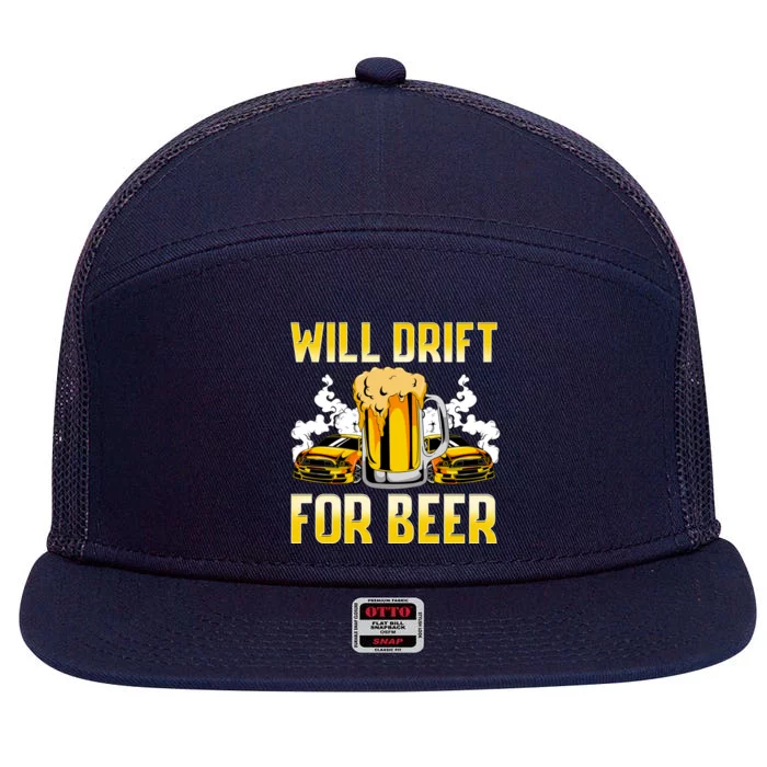 Will Drift For Beer Auto Racing Sports Cars Street Race Gift 7 Panel Mesh Trucker Snapback Hat