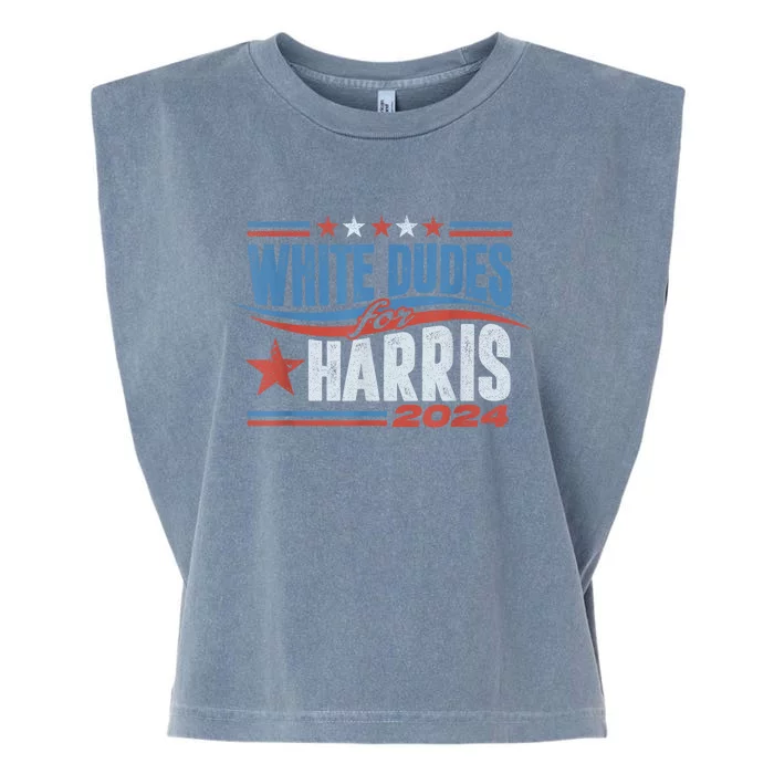 White Dudes For Kamala Harris 2024 For President Election Garment-Dyed Women's Muscle Tee