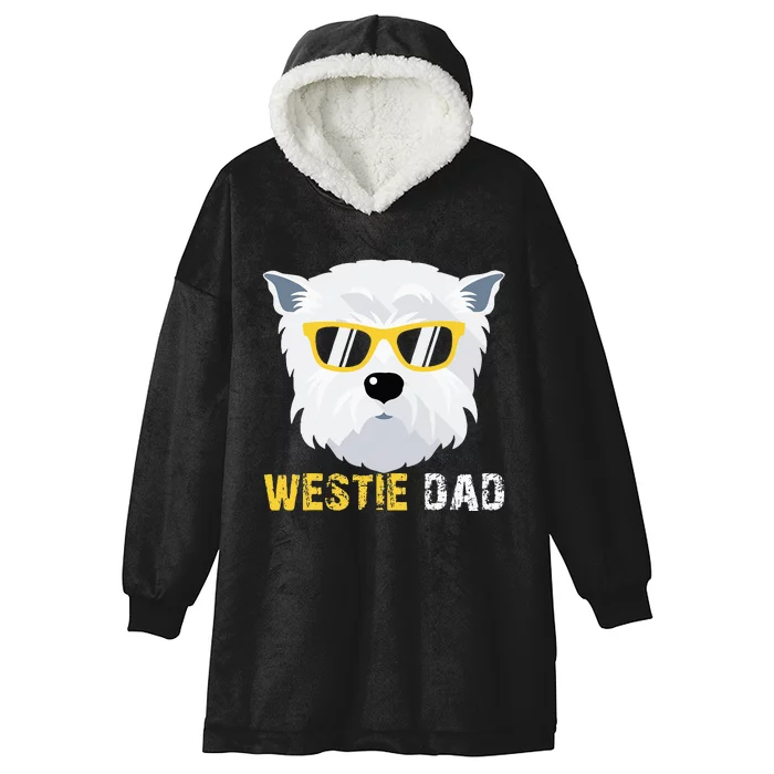 Westie Dad For Dog Owners Fathers Day Hooded Wearable Blanket