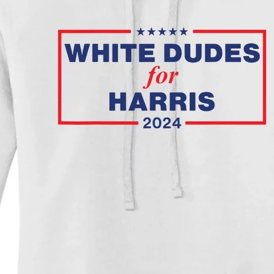 White Dudes For Harris2024 Women's Pullover Hoodie