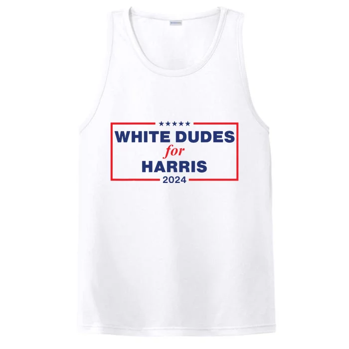 White Dudes For Harris2024 Performance Tank