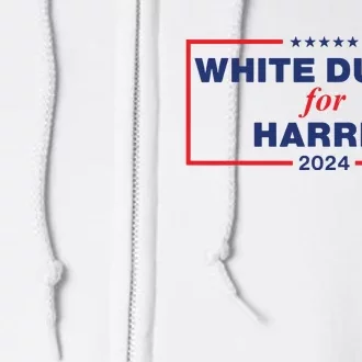 White Dudes For Harris2024 Full Zip Hoodie