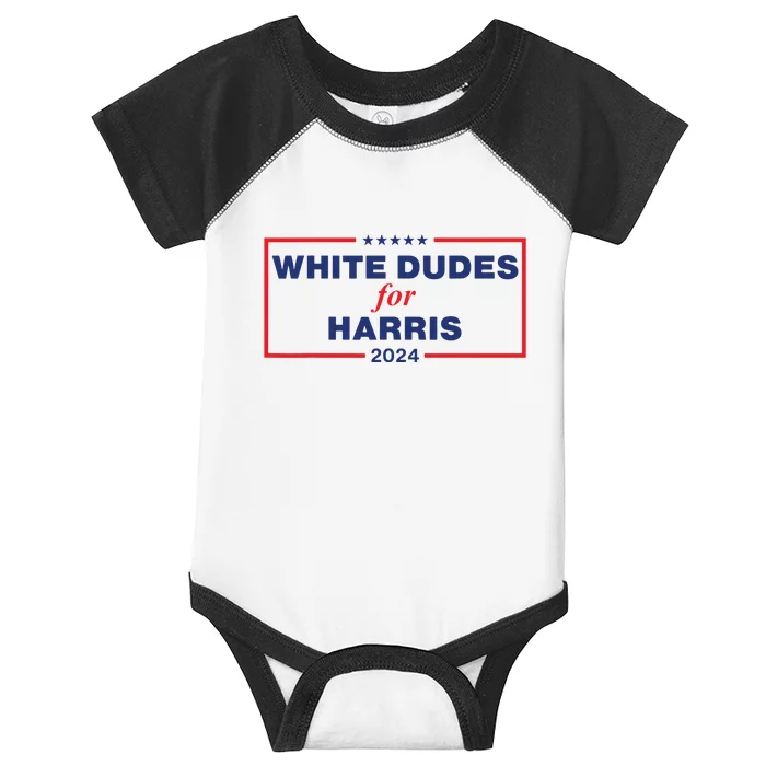 White Dudes For Harris2024 Infant Baby Jersey Bodysuit