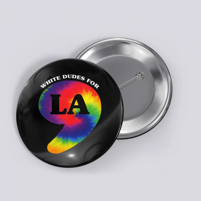 White Dudes For Kamala Harris Comma La Tie Die Button