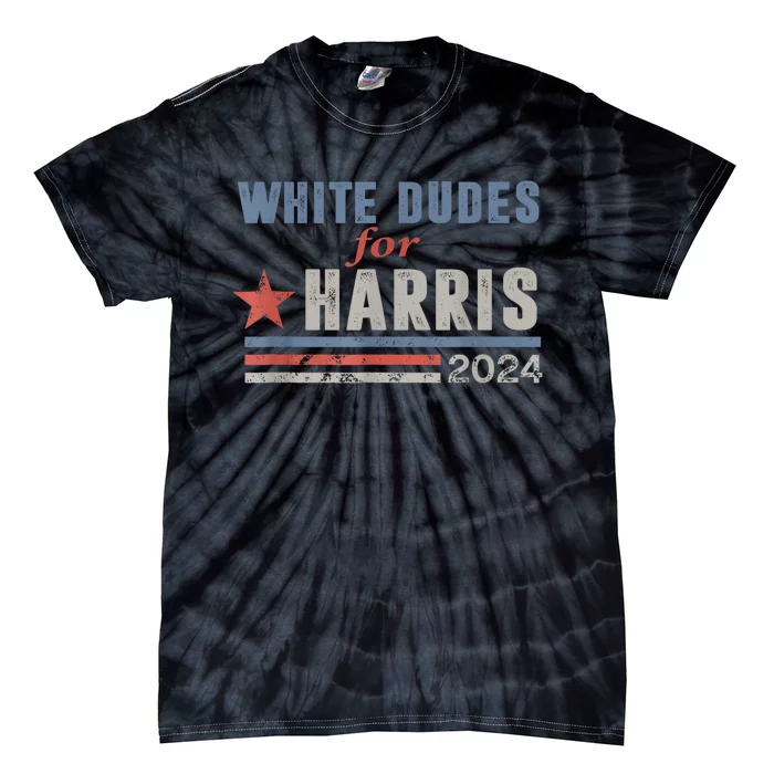 White Dudes For Kamala Harris Voting Usa President 2024 Kamalaharris Tie-Dye T-Shirt