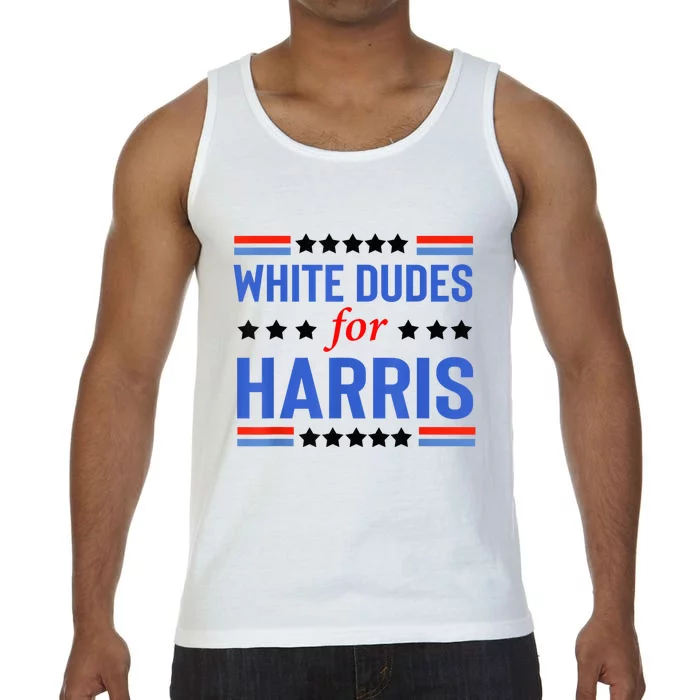 White Dudes For Kamala Harris Voting Usa President Kamalaharris Comfort Colors® Tank Top