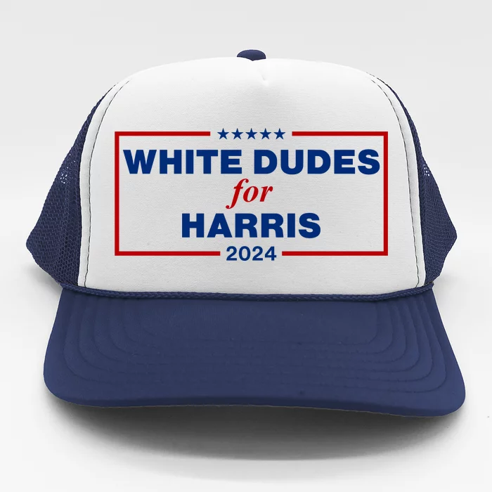 White Dudes For Harris 2024 Trucker Hat