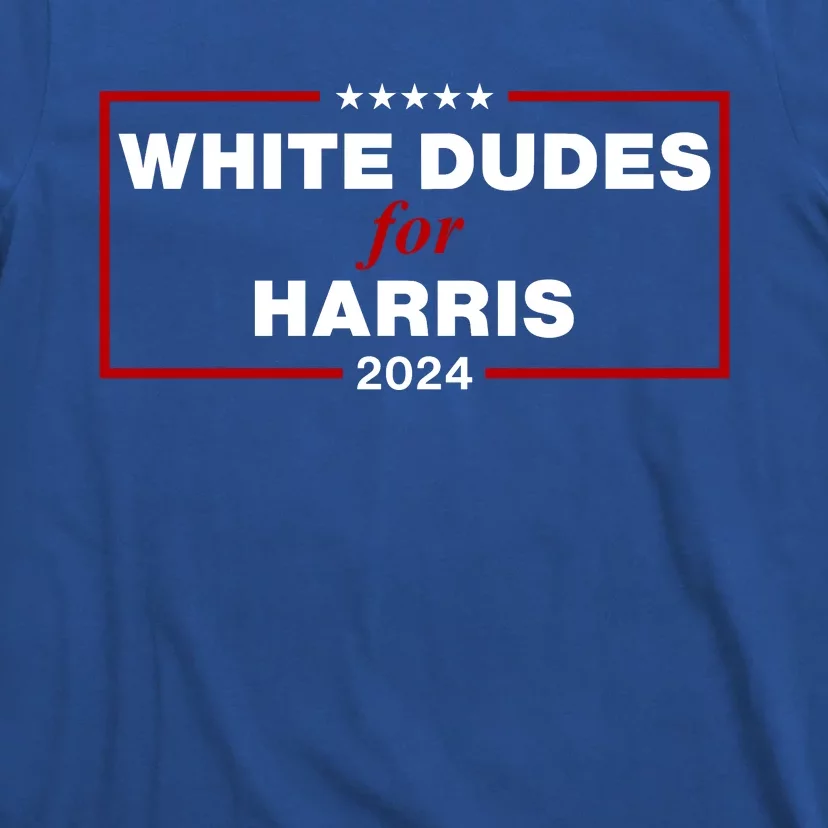 White Dudes For Harris 2024 T-Shirt