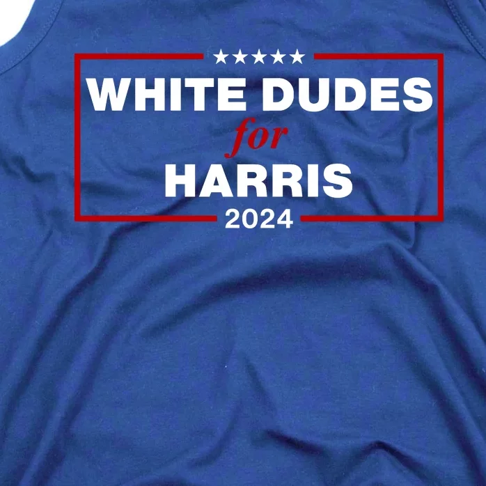 White Dudes For Harris 2024 Tank Top