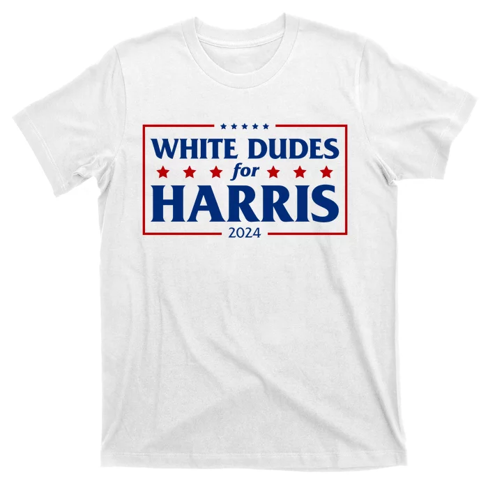 White Dudes For Harris 2024 T-Shirt