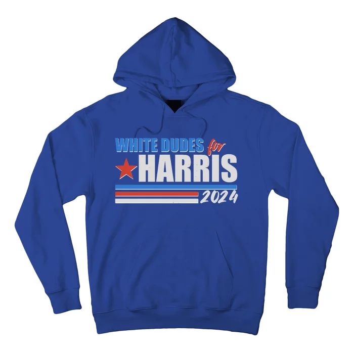 White Dudes For Kamala Harris 2024 Hoodie