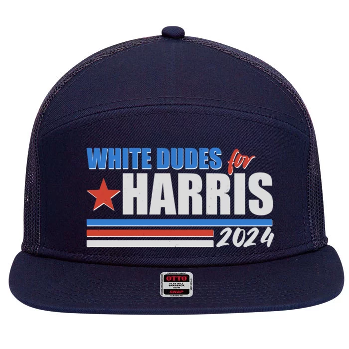 White Dudes For Kamala Harris 2024 7 Panel Mesh Trucker Snapback Hat