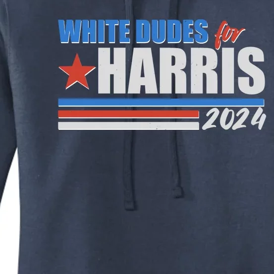 White Dudes For Kamala Harris 2024 Women's Pullover Hoodie