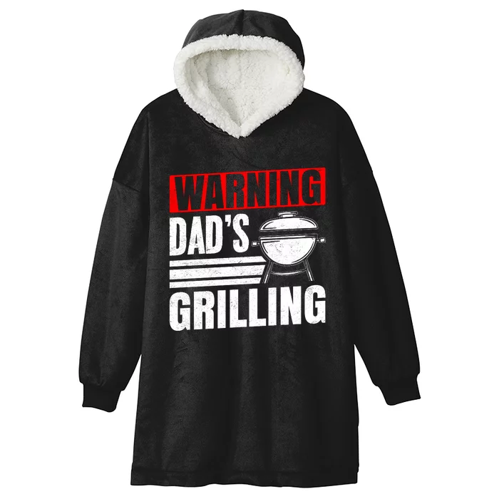 Warning DadS Grilling FatherS Day Graphic Hooded Wearable Blanket