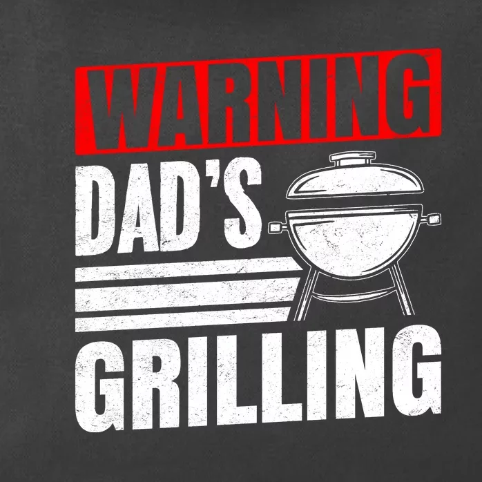 Warning DadS Grilling FatherS Day Graphic Zip Tote Bag