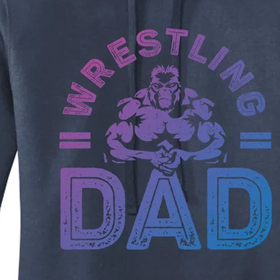 Wrestling Dad Gift Wrestle Lover Daddy Wrestler Gift Women's Pullover Hoodie