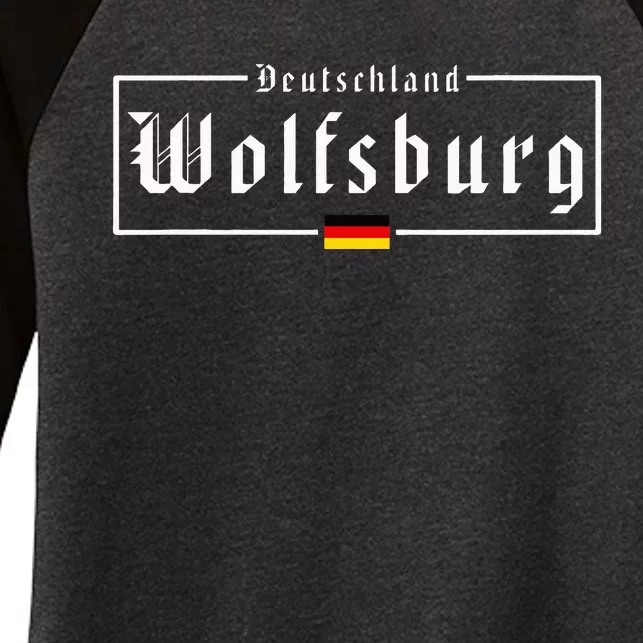 Wolfsburg Deutschland Germany German Flag Women's Tri-Blend 3/4-Sleeve Raglan Shirt