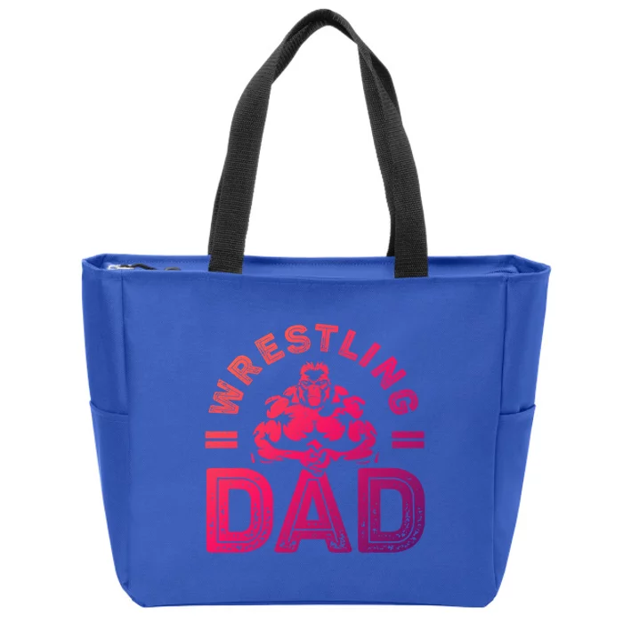 Wrestling Dad Gift Wrestle Lover Daddy Wrestler Gift Zip Tote Bag