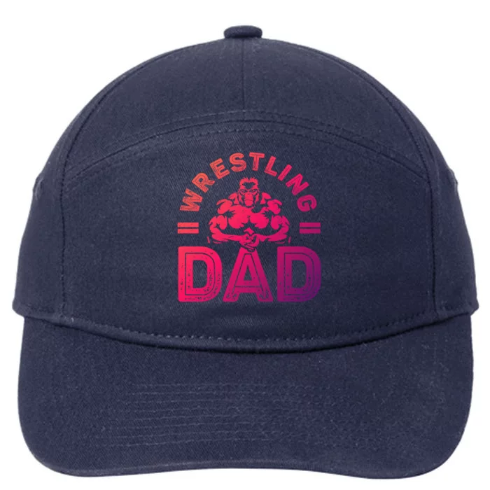 Wrestling Dad Gift Wrestle Lover Daddy Wrestler Gift 7-Panel Snapback Hat