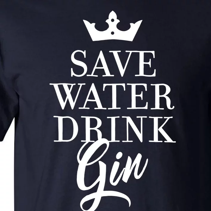 Water Drink Gin Tall T-Shirt