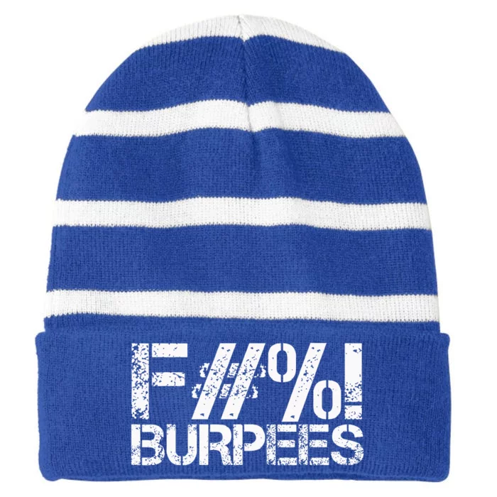 Workout Design Gym Fuck Burpees Workout Striped Beanie with Solid Band