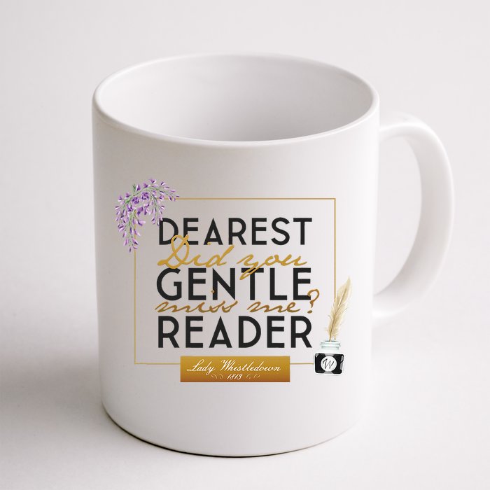 Whistledown Dearest Gentle Reader Front & Back Coffee Mug