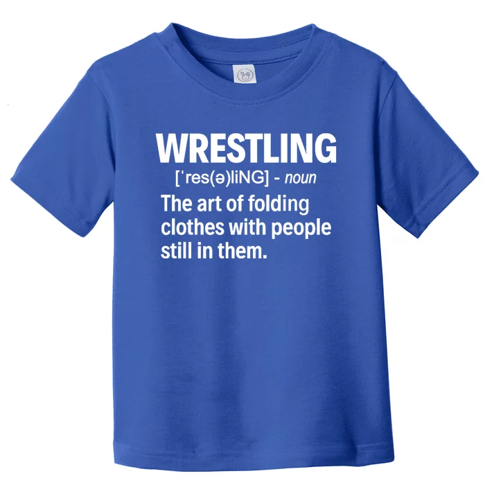 Wrestling Definition Great Gift Toddler T-Shirt