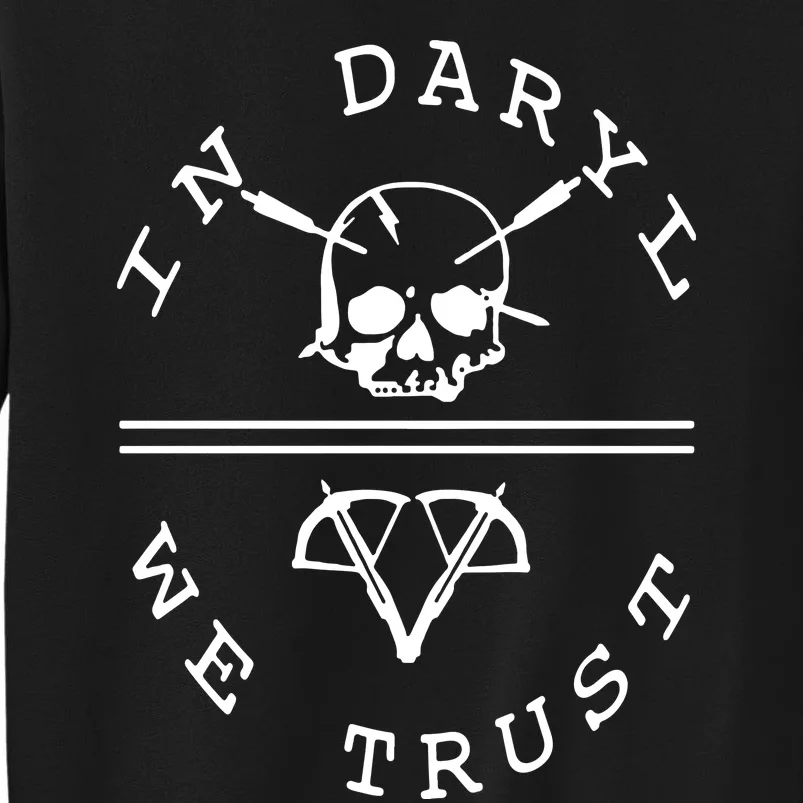 Walking Dead In Daryl We Trust Tall Sweatshirt