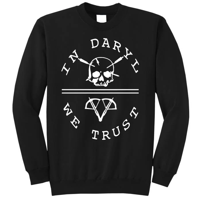 Walking Dead In Daryl We Trust Tall Sweatshirt