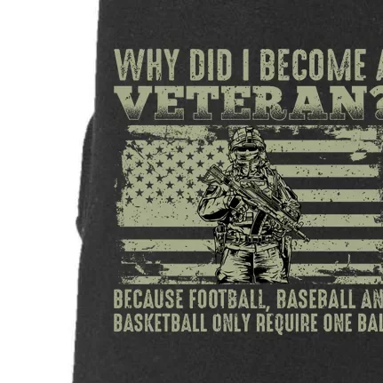 Why Did I Become A Veteran Quotation Usa Flag Doggie 3-End Fleece Hoodie