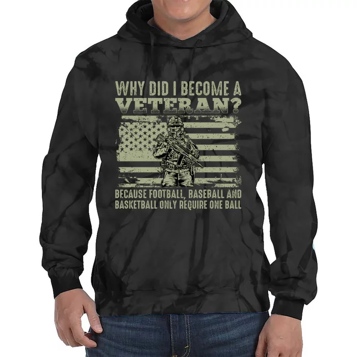 Why Did I Become A Veteran Quotation Usa Flag Tie Dye Hoodie