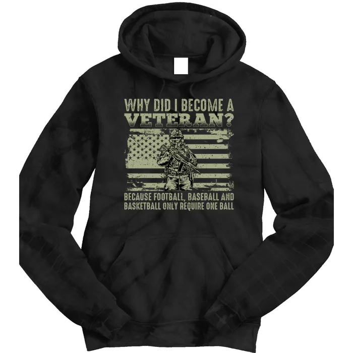 Why Did I Become A Veteran Quotation Usa Flag Tie Dye Hoodie