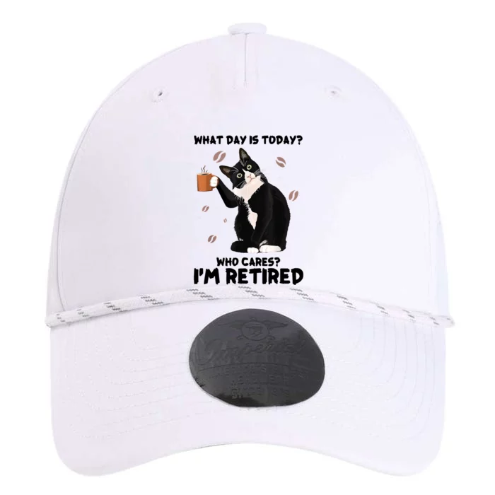 What Day Is Today Who Cares I'm Retired Cat Coffee Lovers Performance The Dyno Cap