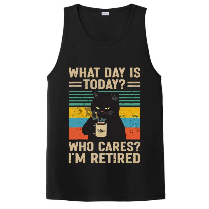 What Day Is Today Who Cares Im Retired Cat And Coffee Performance Tank