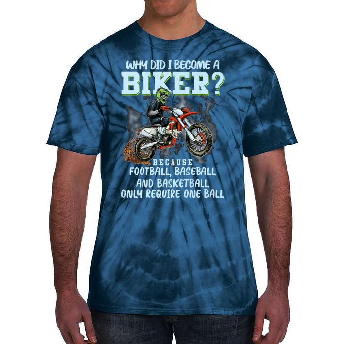 Why Did I Become A Biker Motorcycle Biker Retro Vintage Tie-Dye T-Shirt