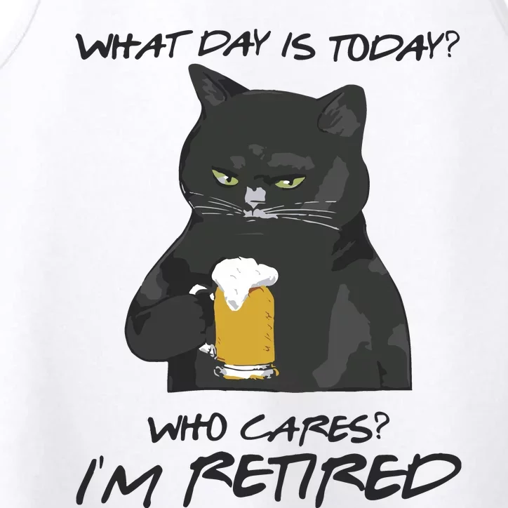 What Day Is Today Who Cares I’m Retired Beer Performance Tank