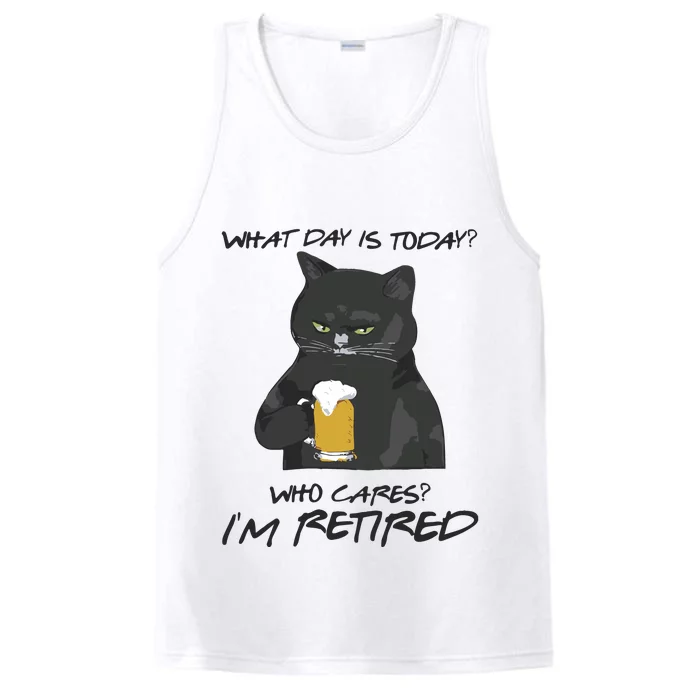 What Day Is Today Who Cares I’m Retired Beer Performance Tank