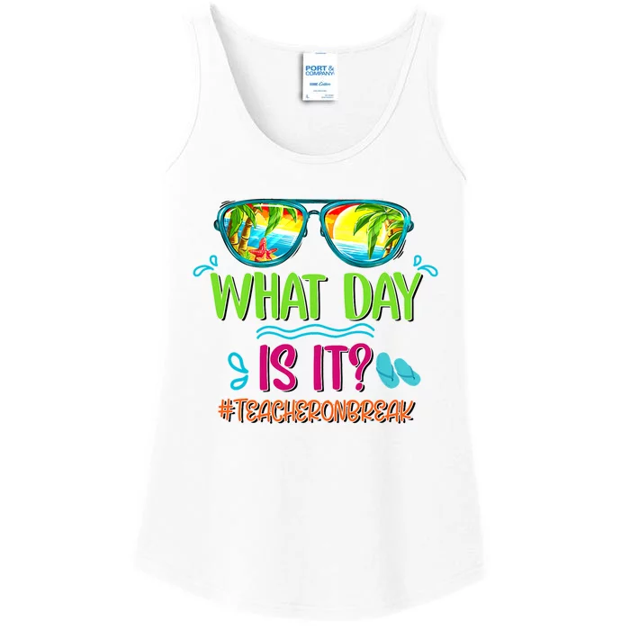 What Day Is It Teacher On Break Summer Vibes Funny Teacher Ladies Essential Tank