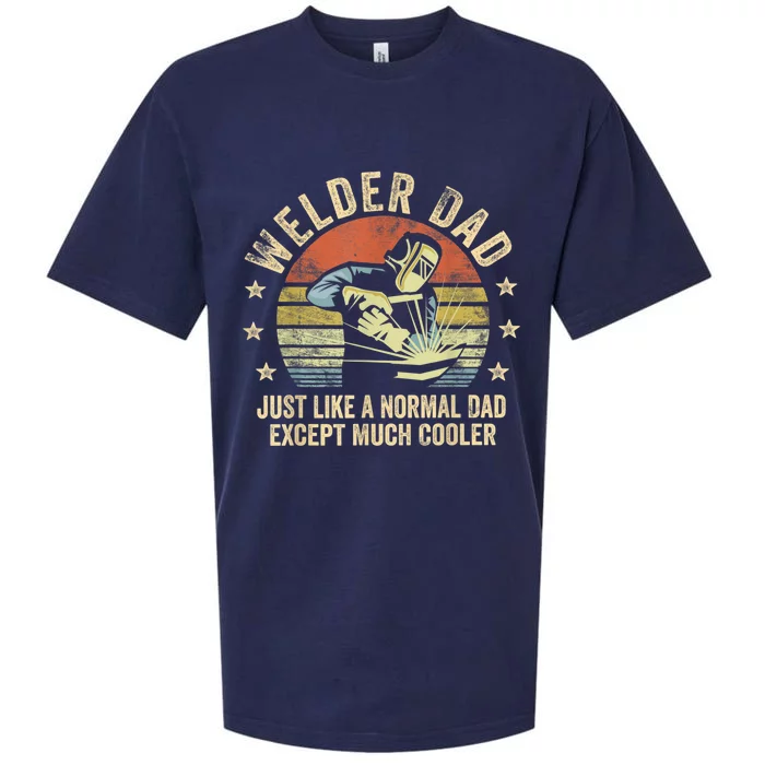 Welder Dad Just Like A Normal Dad Except Much Cooler Welding Sueded Cloud Jersey T-Shirt