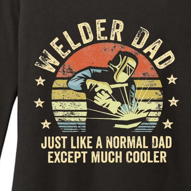 Welder Dad Just Like A Normal Dad Except Much Cooler Welding Womens CVC Long Sleeve Shirt