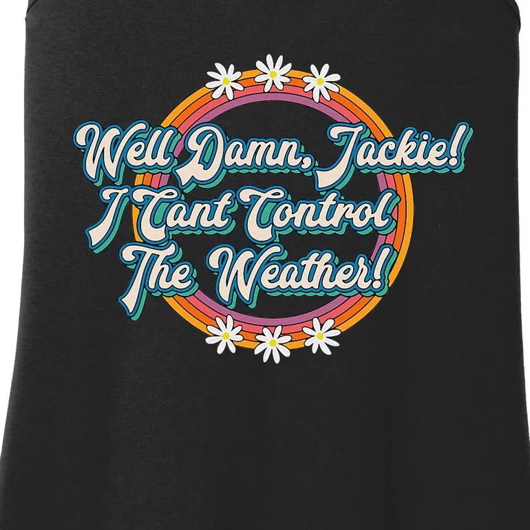 Well Damn Jackie 70s Lettering Novelty Funny Quote Design Ladies Essential Tank