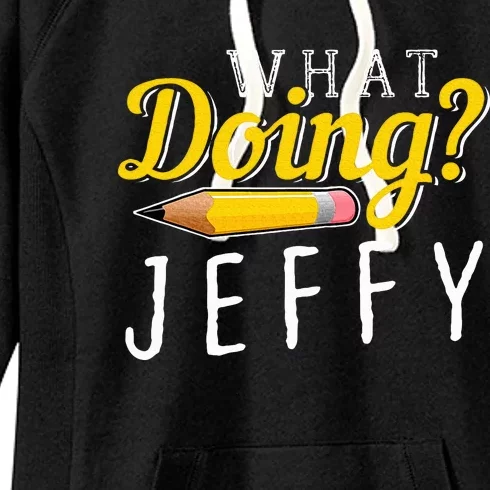 What Doing Jeffy Women's Fleece Hoodie