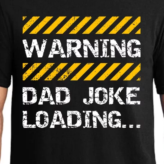 Warning Dad Joke Loading Gift Fathers Day Gift Pajama Set