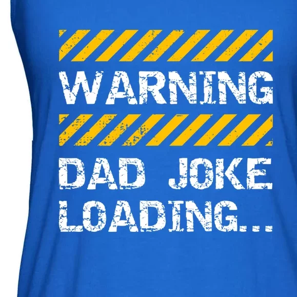 Warning Dad Joke Loading Gift Fathers Day Gift Ladies Essential Flowy Tank